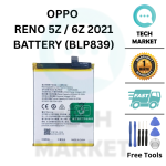 OPPO RENO 5Z / 6Z 2021 (BLP839) Battery Replacement SparePart [Free Tools]