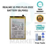 REALME 10 PRO PLUS 2022 (BLP951) Battery Replacement SparePart [Free Tools]
